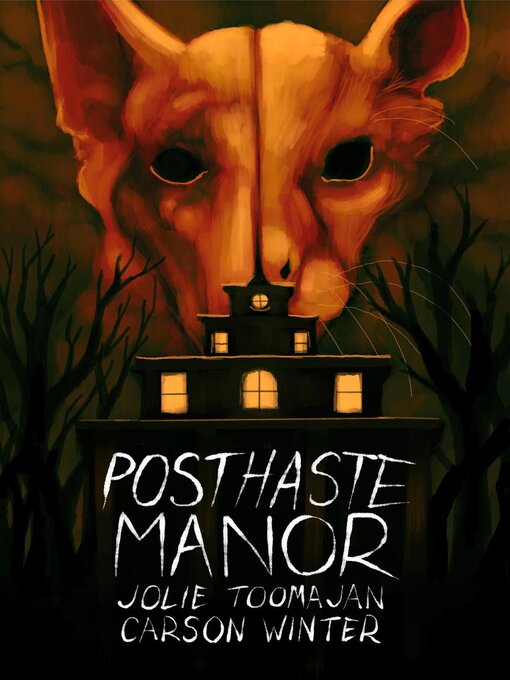 Title details for Posthaste Manor by Jolie Toomajan - Available